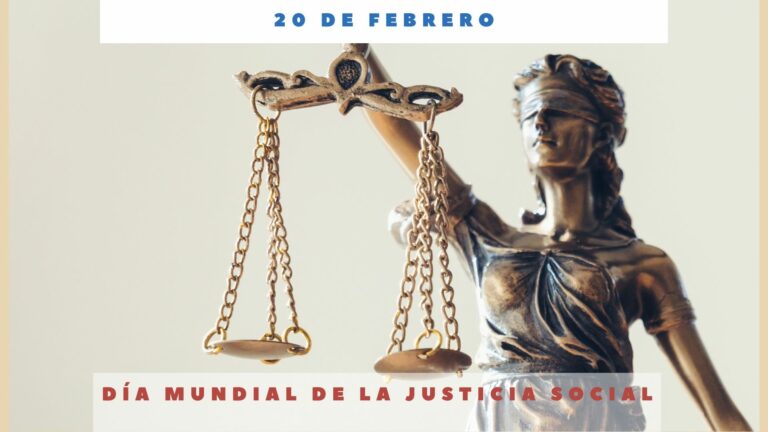 DÍA MUNDIAL DE LA JUSTICIA SOCIAL - 20 de febrero - Día Internacional Hoy